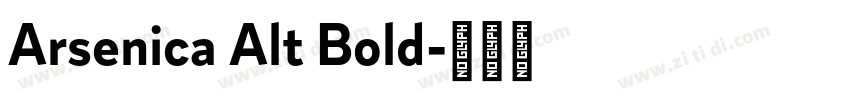 Arsenica Alt Bold字体转换